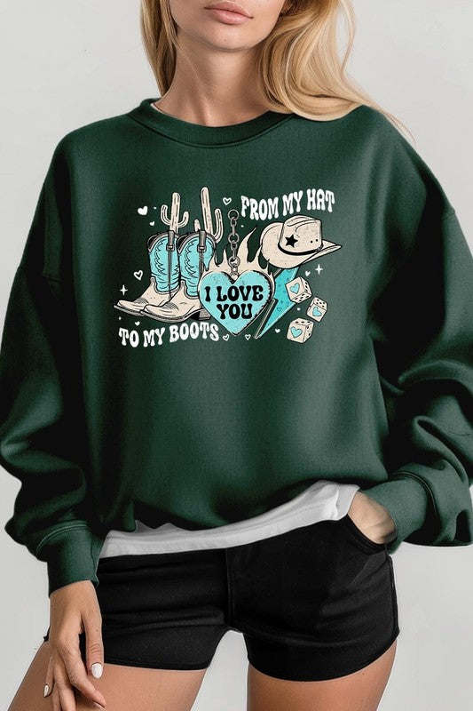 Love You From My Hat to Boots Graphic Sweatshirt