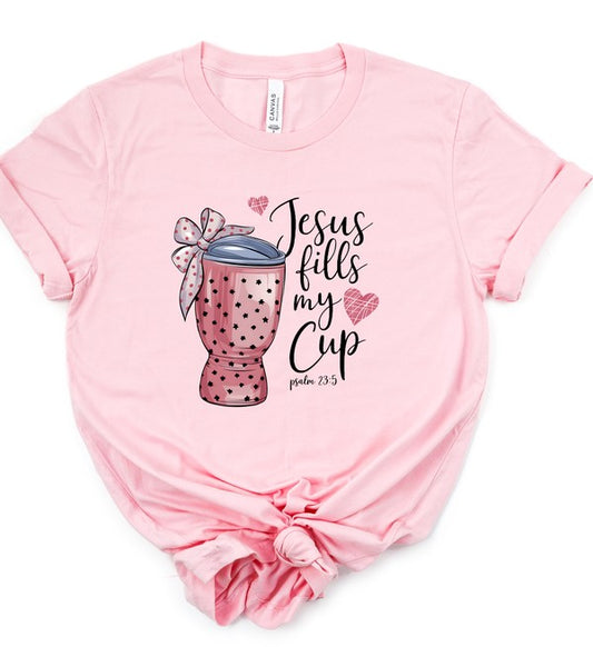 Jesus Fill My Cup Graphic Tee